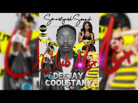 DJ COOLSTANY - NAIJA CLUB MIX