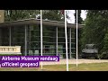 Staatssecretaris bezoekt heropend Airbornemuseum