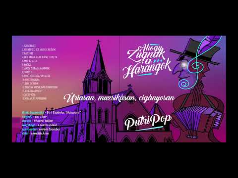 PutriPop - Úriasan, muzsikásan, cigányosan