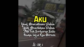 Download lagu Quotes Story'Wa 30 Detik Terbaru || Republik ~ Hanya Ingin Kau Tau mp3