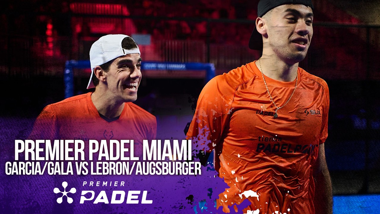 García/Gala vs Lebron/Augsburger | HIGHLIGHTS Premier Padel - Miami P1 2026 | 03/26/2026 | beIN SPOR