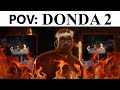 How It Feels To Listen To DONDA 2 For The First Time