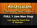 Melodious Sholawat Antassalam Full 1 Hour Non Stop Arabic Lyrics Translation No Copyright