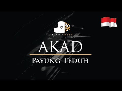 Payung Teduh - Akad (Indonesian Song) - Piano Karaoke / Sing Along / Cover with Lyrics