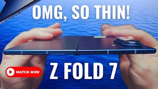 Z FOLD 7 Why you should upgrade!