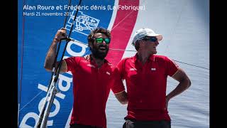 #TJV2017 | Audio Alan Roura & Frédéric Denis : Arrivée