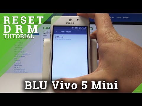How to Reset DRM on BLU Vivo 5 Mini - Delete DRM Licences