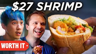 $13 Shrimp Vs. $27 Shrimp $13 Shrimp Vs. $27 Shrimp