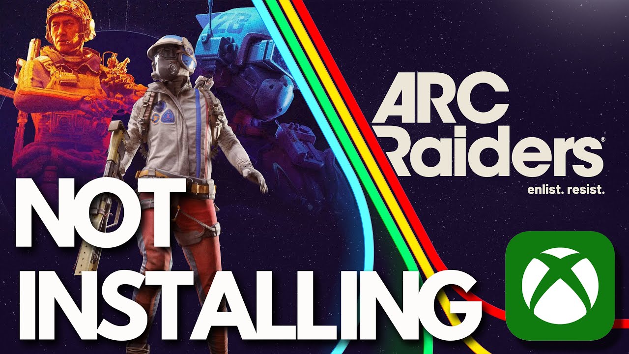ARC Raiders Not Installing On Xbox App/Microsoft Store On PC FIX