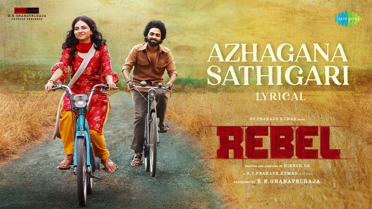 Azhagana Sathigari Song Lyrics | Rebel 2024 | Velmurugan