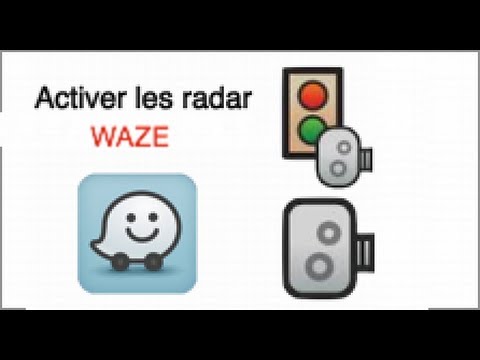 comment retrouver les radars sur waze
