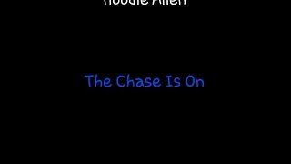 The Chase Is On by Hoodie Allen 1 Hour