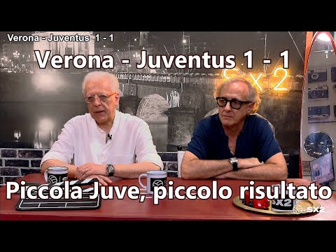 Verona - Juventus  1 - 1  Piccola Juve, piccolo risultato
