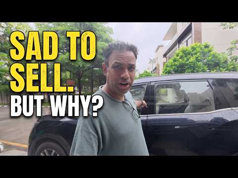 I am Selling my XUV 700 Car - But Why?