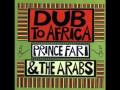 Prince Far I and the Arabs Dub to Africa