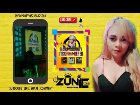 DJ ZUNIE BARBIE : HAPPY PARTY  SAMIAN TALENTA 93   ROIS ASENTA 109   LOTFI TERAPAS 109