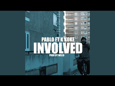 INVOLVED (feat. K KOKE)