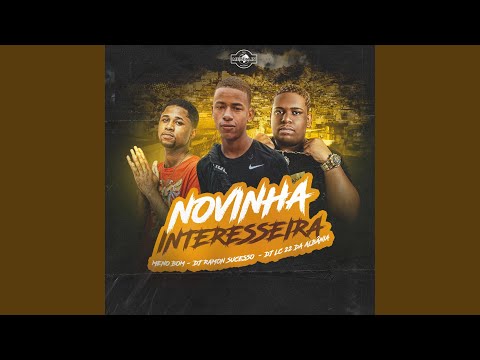 Novinha Interesseira