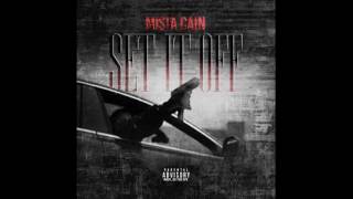 Mista Cain - Set It Off