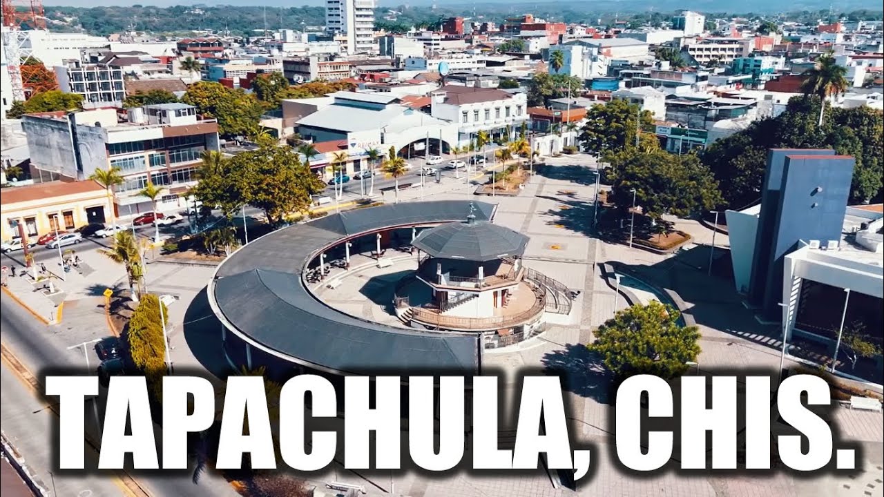 Tapachula 2021 | La Perla del Soconusco