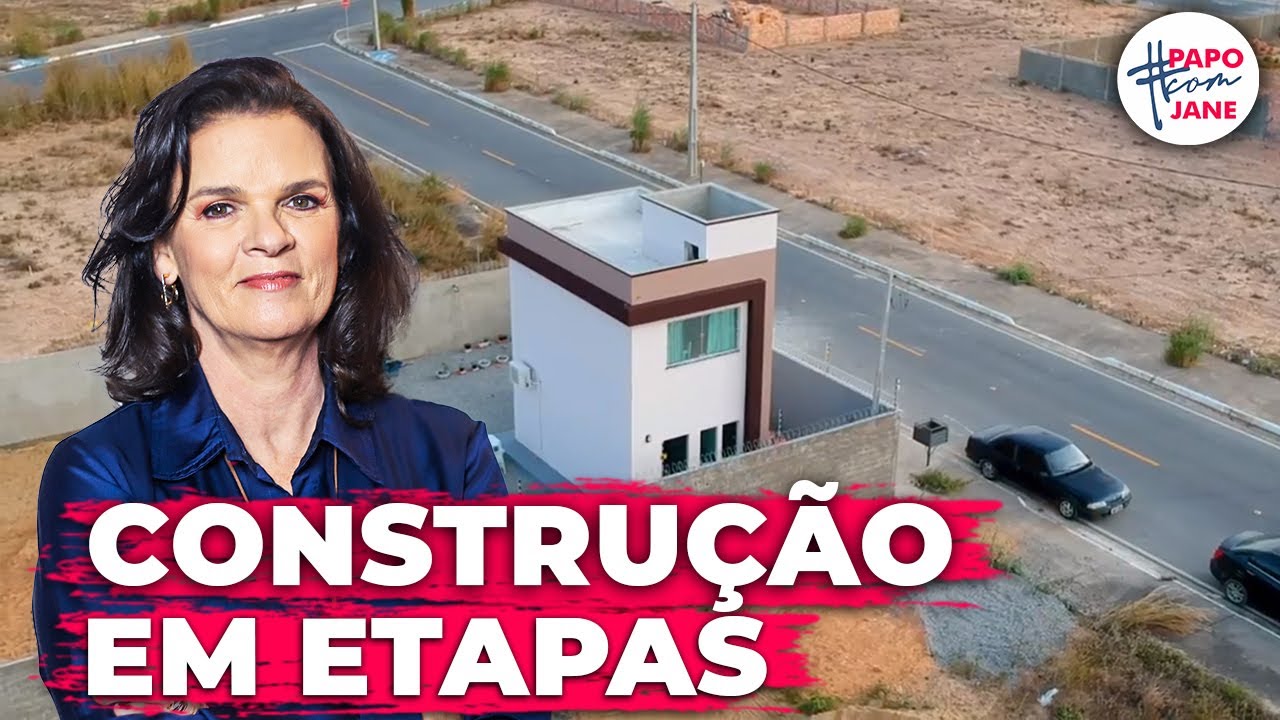 Como construir aos poucos?