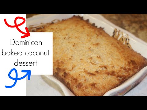 Dominican baked coconut dessert | dulce de coco al horno| Stress Free Mommies