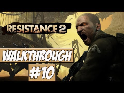 Resistance 2 Walkthrough Ep.10 w/Angel - Gigantor!