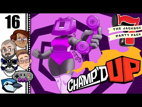 Let's Play The Jackbox Party Pack 7 Part 16 - Champ'd Up: The Trilogy