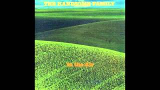 When That Helicopter Comes - The Handsome Family