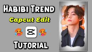 Habibi Trend Capcut Editing | Tiktok Viral Video Editing Tutorial || new trend