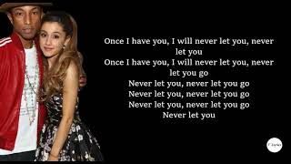 Blazed - Ariana Grande Feat. Pharrell Williams (Lyrics)