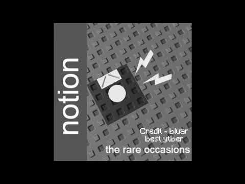 The Rare Occasions - Notion but its 2009 Roblox | Nostlgia