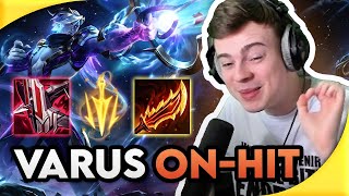 JE JOUE VARUS ON-HIT POUR CASSER LA GUEULE DE K'SANTÉ (STUFF UN PEU SUSPECT) !