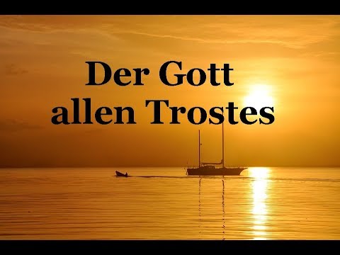 Der Gott allen Trostes