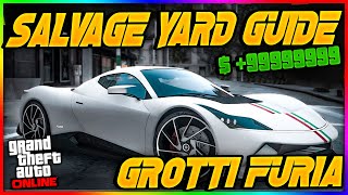 SALVAGE YARD GROTTI FURIA GUIDE (EASY MONEY +386k)