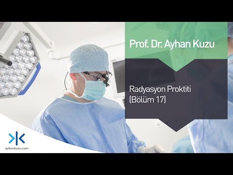 Radyasyon Proktiti (Bölüm 17)
