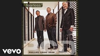 Phillips, Craig &amp; Dean - Great Are You Lord (Pseudo Video)