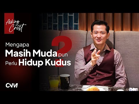 MUDA DAN BERBEDA - HIDUP KUDUS DAN TERPISAH DARI DUNIA | HOLY LIVING, IS IT STILL RELEVANT ?