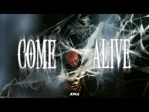 Xinz - Come Alive  (Official Music Video)