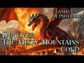 Far Over The Misty Mountains Cold (Ultimate Edition) - The Hobbit - Clamavi De Profundis