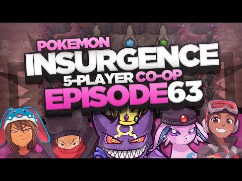 Pokémon Insurgence 5-Player Randomized Nuzlocke - Ep 63 "THE TIMELESS: KING VESRYN"