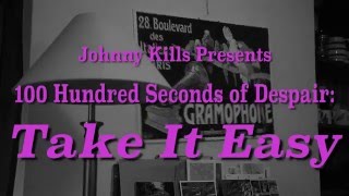 Johnny Kills - Take It Easy