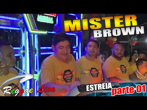 DJ MISTER BROWN ESTREIA NA IMPÉRIO MUSICAL - CEPRAMA SÃO LUIS MA. PARTE 01 CANAL REGGAE LIVE