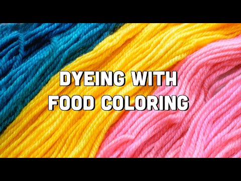 How to Dye Yarn with Food Coloring