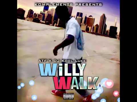 Willy Walk ATF X DJ Kool Luke (Audio)