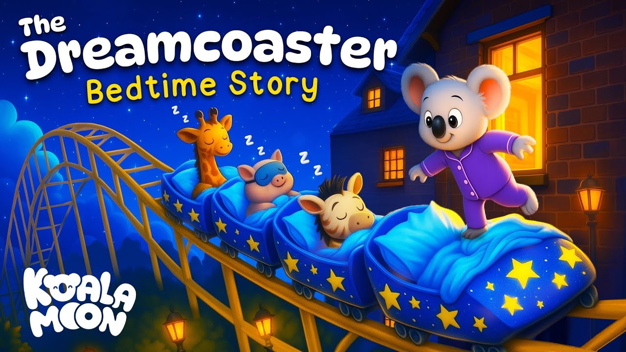 The Sleepy Dreamcoaster 🎢 😴 Cozy Bedtime Story for Kids 🌙