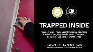 Trapped Inside | Faulty Lock | Emergency Assistance Needed | Emergency Help Required | TLS Locksmith