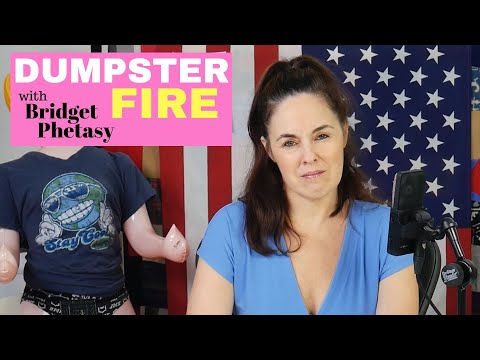Everything Is Bullsh*t - Dumpster Fire 123