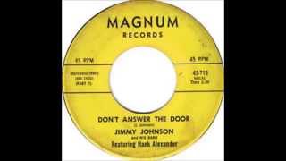 Don't Answer The Door Part 1   Jimmy Johnson and his Band  feat  Hank Alexander