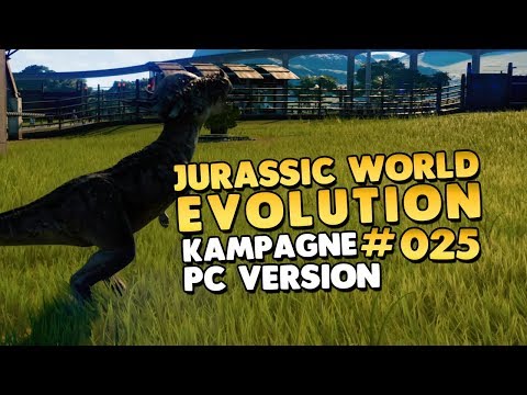Let's Play Jurassic World Evolution Gameplay PC 👑 #025 [Gameplay][Deutsch][German]